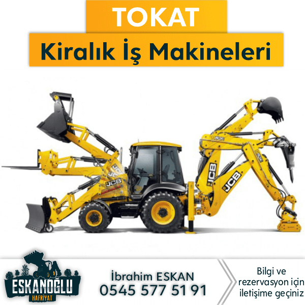 Tokat Kiralık İş Makineleri